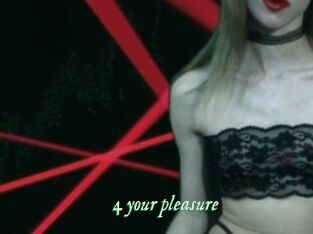 4_your_pleasure