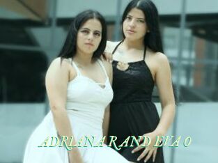 ADRIANA_R_AND_EVA_O