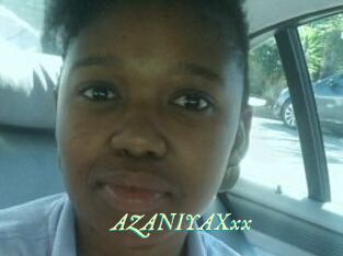 AZANIYAXxx