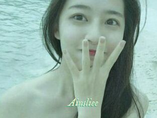 Ainsliee