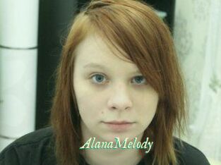 AlanaMelody