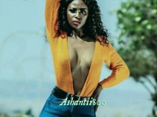 Ashantii800