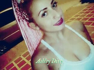 Ashley_Dirty