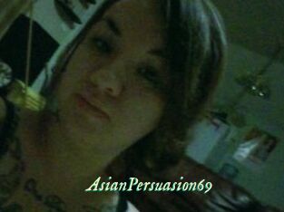 AsianPersuasion69