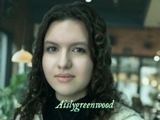 Aislygreenwood