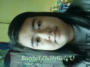 BeutifulLChubbyGirl4U