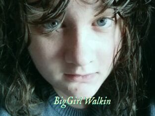 BigGirl_Walkin