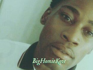 BigHomieKove