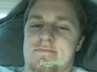 Biggyfolife