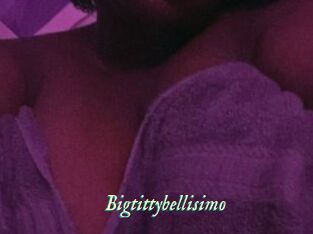 Bigtittybellisimo