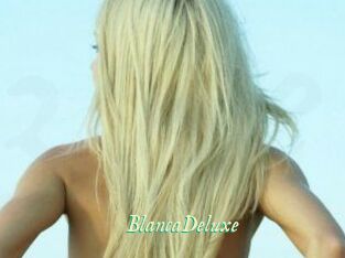 BlancaDeluxe