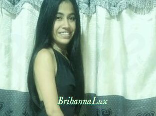 BrihannaLux