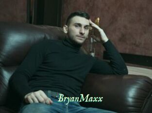 BryanMaxx