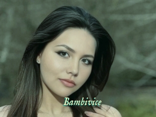 Bambivice