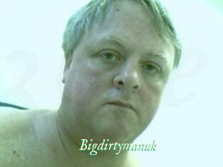 Bigdirtymanuk