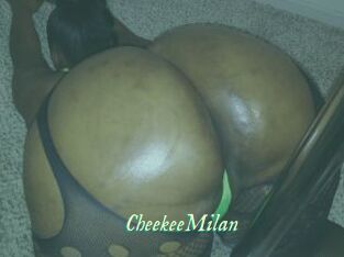 CheekeeMilan
