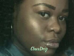 ChocoDrip