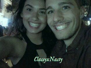 ClassyxNasty