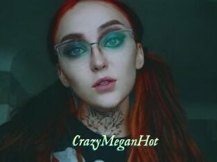 CrazyMeganHot