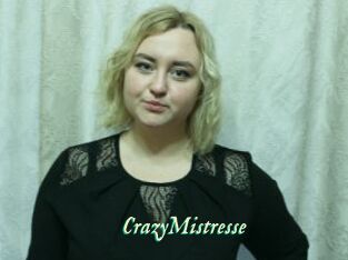 CrazyMistresse