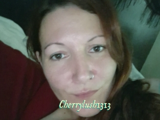 Cherrylush1313