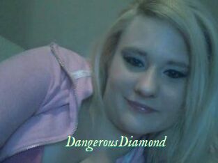 DangerousDiamond