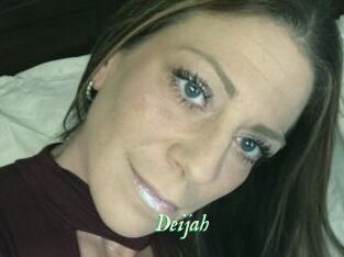 Deijah