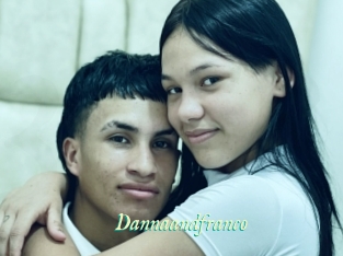 Dannaandfranco