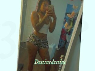 Destinedestine