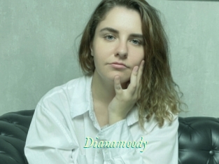 Dianamoody