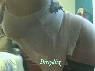Dirtyditz