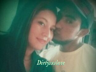 Dirtysxslave