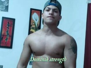 Dominik_strength
