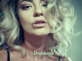 Dreamana
