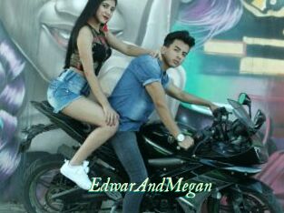 EdwarAndMegan
