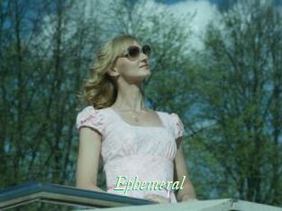 Ephemeral