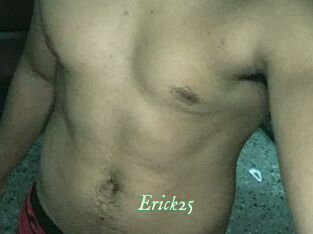 Erick25