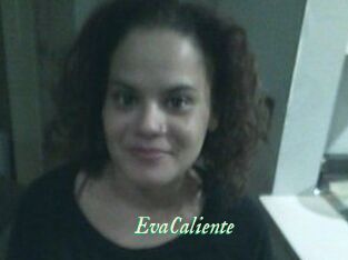 EvaCaliente