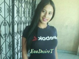 EvaDesireT