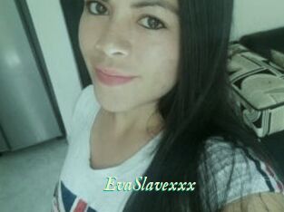 EvaSlavexxx