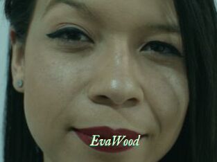 EvaWood