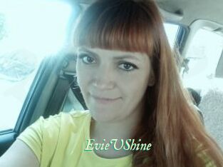 EvieUShine