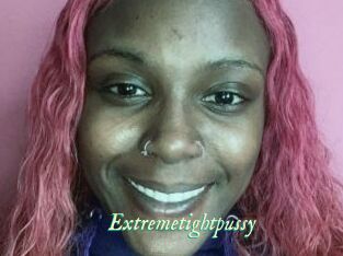 Extremetightpussy