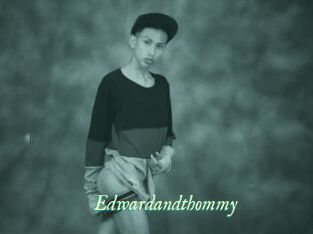 Edwardandthommy