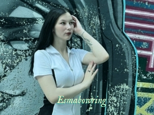 Esmabowring