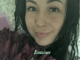 Evasince