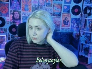 Felonytayler