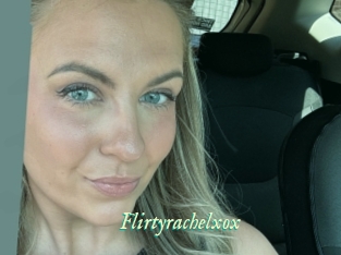 Flirtyrachelxox
