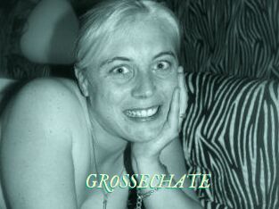 GROSSECHATE