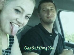GagOnHim4You